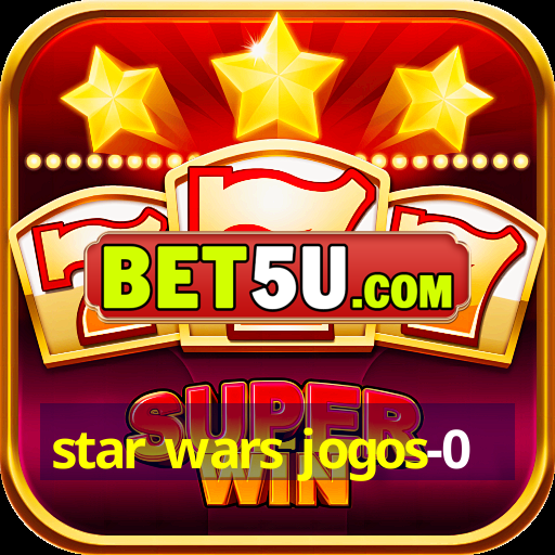 star wars jogos